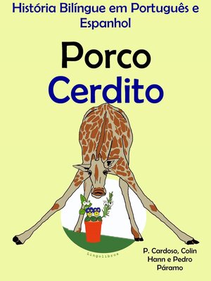 cover image of História Bilíngue em Português e Espanhol